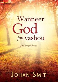صورة الغلاف: Wanneer God jou vashou 1st edition 9780796316394