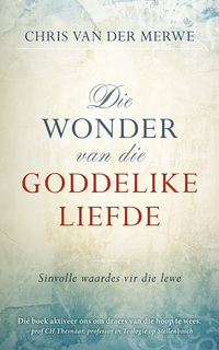 صورة الغلاف: Die Wonder van die goddelike liefde 1st edition 9780796317612