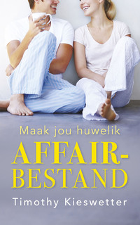 Imagen de portada: Maak jou huwelik affair-bestand 1st edition 9780796319838