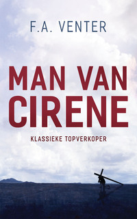 Cover image: Man van Cirene 3rd edition 9780796320216
