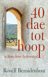 Cover image: 40 dae tot hoop 1st edition 9780796320421