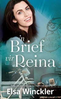 Omslagafbeelding: 'n Brief vir Reina 1st edition 9780796321008