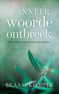 Cover image: Wanneer woorde ontbreek 1st edition 9780796321947