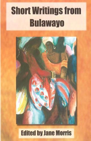 Imagen de portada: Short Writings from Bulawayo 1st edition 9780797425408