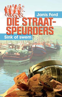 Titelbild: Die Straatspeurders: Sink of swem 1st edition 9780798150514