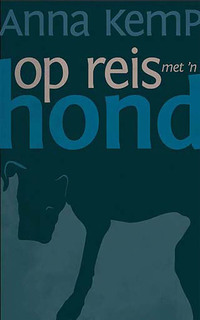 Cover image: Op reis met 'n hond 1st edition 9780798151849