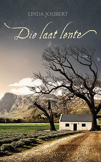 صورة الغلاف: Die laat lente, Die 1st edition 9780798149730