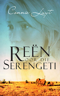 Cover image: Reen oor die Serengeti 1st edition 9780798150972