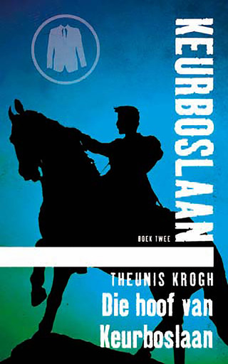 Cover image: Die hoof van Keurboslaan #2 1st edition 9780798150156