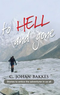 Cover image: To hell and gone 1st edition 9780798149440