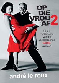 Cover image: Op die vrou af 2 1st edition 9780798150330