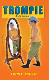 Cover image: Trompie die kragman (#7) 1st edition 9780798147613