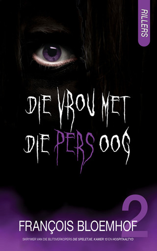 Imagen de portada: Rillers 2: Die vrou met die pers oog 1st edition 9780798155328