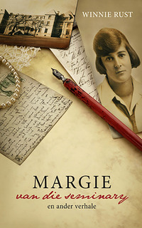 Cover image: Margie van die seminary en ander verhale 1st edition 9780798152617
