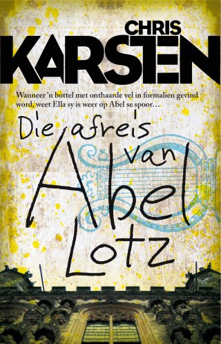 Cover image: Die afreis van Abel Lotz 1st edition 9780798156400