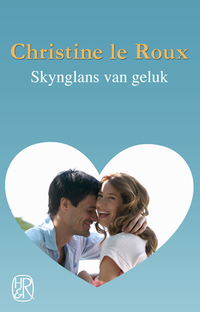 Cover image: Skynglans van geluk 1st edition 9780798157858