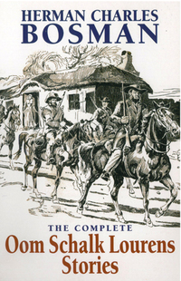 Omslagafbeelding: The Complete Oom Schalk Lourens Stories 1st edition 9780798150736