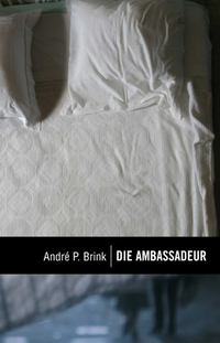 Omslagafbeelding: Die Ambassadeur 1st edition 9780798145725
