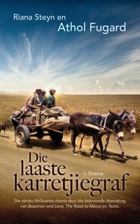 Cover image: Die laaste karretjiegraf 1st edition 9780798164047