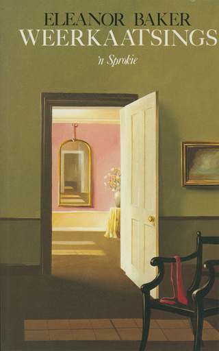 Cover image: Weerkaatsings - 'n sprokie 1st edition 9780798128155