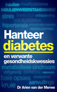Omslagafbeelding: Hanteer diabetes en verwante gesondheidskwessies 1st edition 9780798169387
