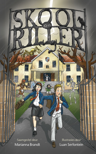Cover image: Skool is 'n riller 1st edition 9780798174091