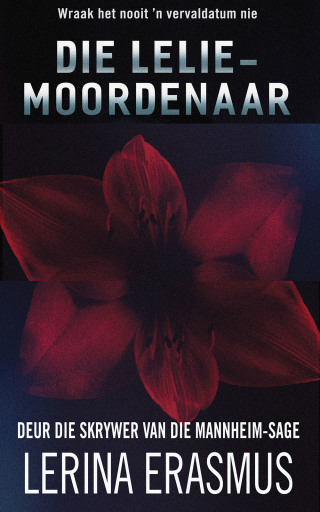 Cover image: Die leliemoordenaar 1st edition 9780798174213