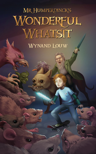 Cover image: Mr Humperdinck's Wonderful Whatsit (2017 ed) 2nd edition 9780798174459