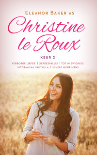 Cover image: Christine le Roux Keur 2 1st edition 9780798174701