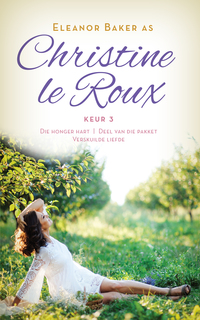 Imagen de portada: Christine le Roux Keur 3 1st edition 9780798174763