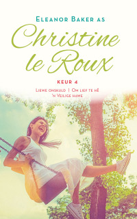 Imagen de portada: Christine le Roux Keur 4 1st edition 9780798177542