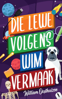 Cover image: Die lewe volgens Wim Vermaak 1st edition 9780798180313