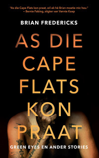 Titelbild: As die Cape Flats kon praat 1st edition 9780798180917