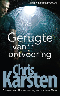 Cover image: Gerugte van 'n ontvoering 1st edition 9780798182393