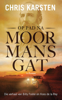 表紙画像: Op pad na Moormansgat 1st edition 9780798183222