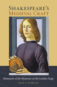 Imagen de portada: Shakespeare's Medieval Craft 1st edition 9780801452901