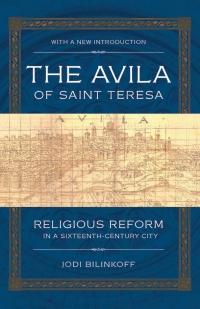 Imagen de portada: The Avila of Saint Teresa 2nd edition 9780801479816