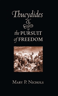 Imagen de portada: Thucydides and the Pursuit of Freedom 1st edition 9780801453168