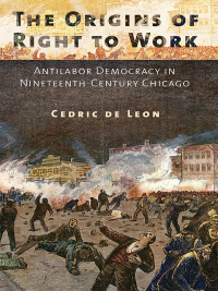 Cover image: The Origins of Right to Work 1st edition 9780801453083