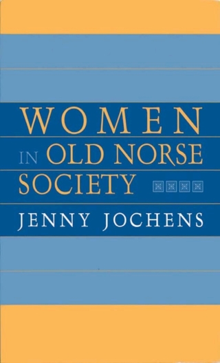 Cover image: Women in Old Norse Society 1st edition 9780801431654