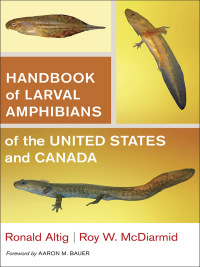 Imagen de portada: Handbook of Larval Amphibians of the United States and Canada 1st edition 9780801439438