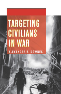 Cover image: Targeting Civilians in War 1st edition 9780801478376