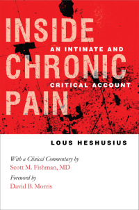 Omslagafbeelding: Inside Chronic Pain 1st edition 9780801447969
