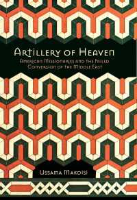 Cover image: Artillery of Heaven 1st edition 9780801446214