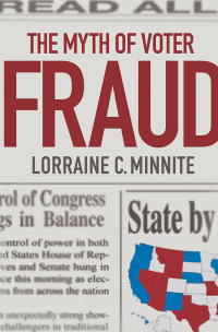 Imagen de portada: The Myth of Voter Fraud 1st edition 9780801448485