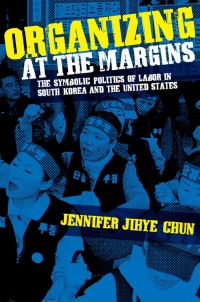 Omslagafbeelding: Organizing at the Margins 1st edition 9780801447112