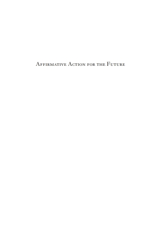 Imagen de portada: Affirmative Action for the Future 9780801475917