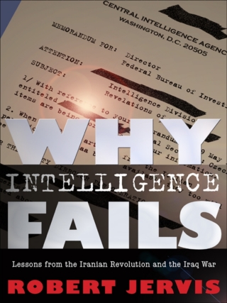 Titelbild: Why Intelligence Fails 1st edition 9780801478062