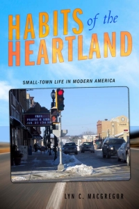 Cover image: Habits of the Heartland 9780801476433