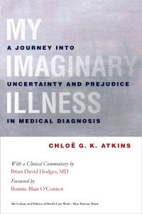 صورة الغلاف: My Imaginary Illness 1st edition 9780801448874
